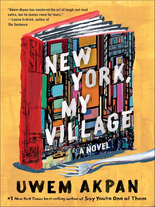 Title details for New York, My Village by Uwem Akpan - Available